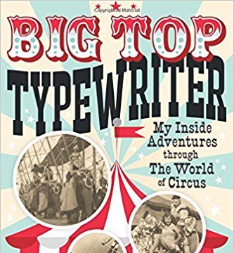 ‘Big Top Typewriter’, by David Lewis Hammarstrom